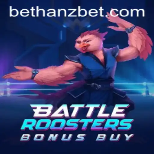BattleRoostersBonusBuy: An Immersive Gaming Experience with Hanzbet