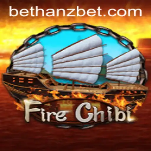 Engage in the Adventure of FireChibi: A New Era in Gaming Featuring Hanzbet